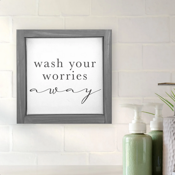 Wash Your Worries Away