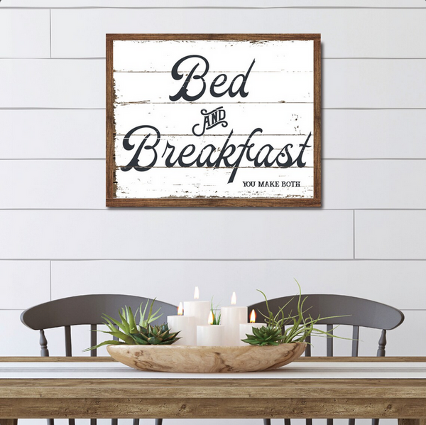 Bed and Breakfast You Make Both