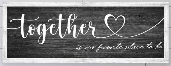 Together is Our Favorite Place to Be on Wood Decor, Framed Wood Farmhouse Decor, Wood Panel Texture on Wood Wall Hanging, Home Decor